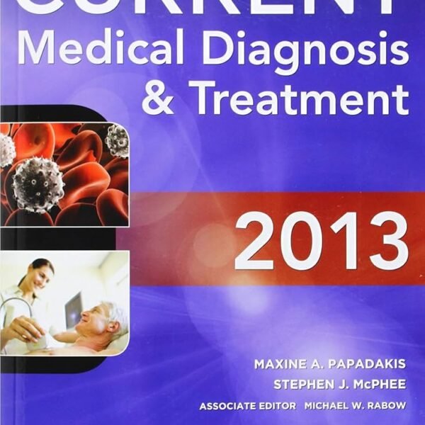 Current Medical Diagnosis & Treatment 2013