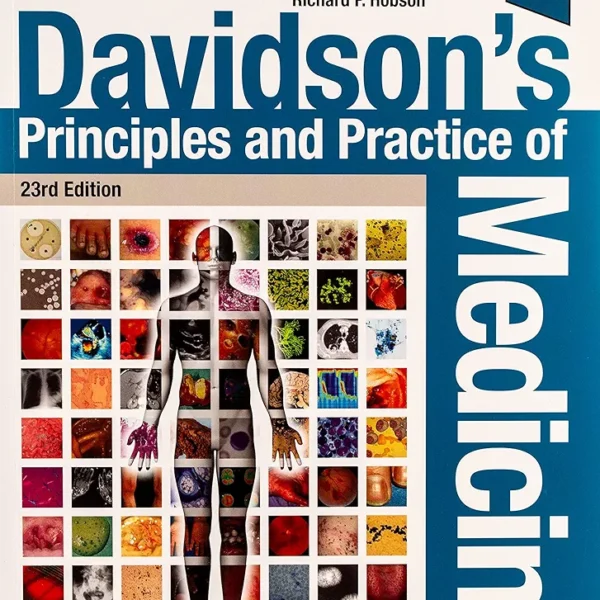Davidson’s Principles and Practice of Medicine – 23rd Edition