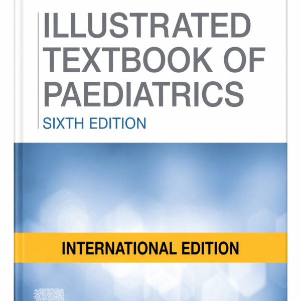 Illustrated Textbook of Paediatrics 6th Edition